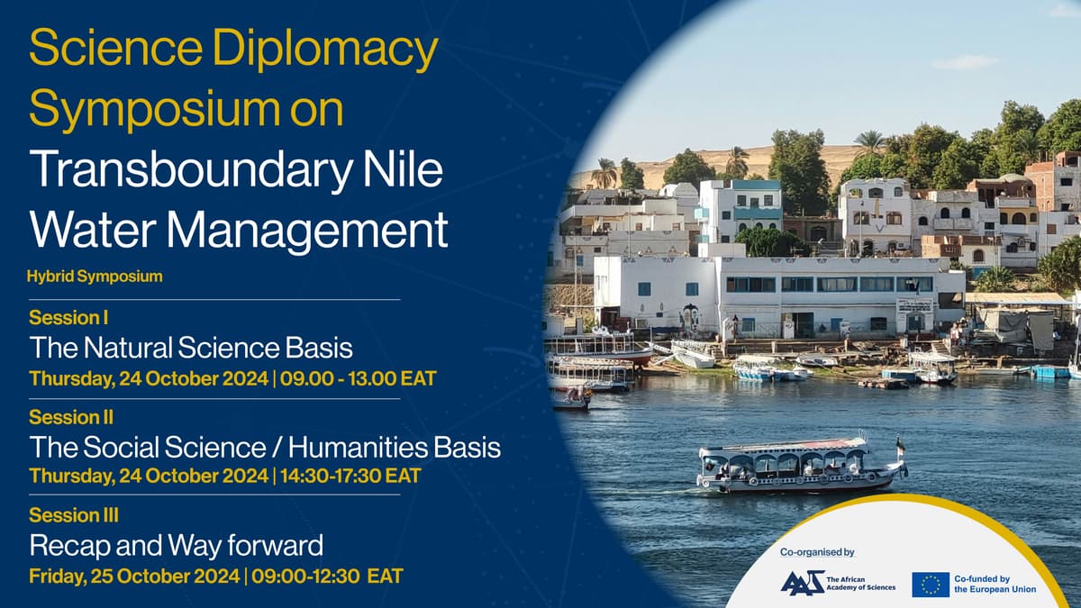 The African Academy of Sciences and the European Commission Host Landmark Symposium on Science Diplomacy for the Nile Basin